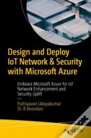 Design And Deploy Iot Network & Security With Microsoft Azure