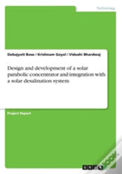 Capa do artigo Design And Development Of A Solar Parabolic Concentrator And Integration With A Solar Desalination System