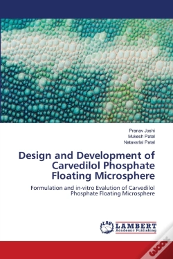 Capa do artigo Design And Development Of Carvedilol Phosphate Floating Microsphere