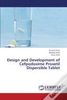 Design And Development Of Cefpodoxime Proxetil Dispersible Tablet
