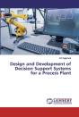 Design And Development Of Decision Support Systems For A Process Plant - Preview