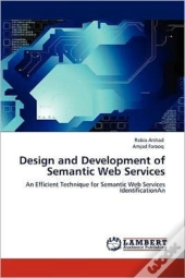 Design And Development Of Semantic Web Services