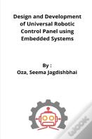 Design And Development Of Universal Robot Control Panel Using Embedded System