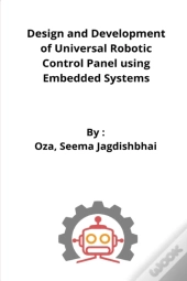 Design And Development Of Universal Robot Control Panel Using Embedded System
