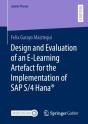 Design And Evaluation Of An E-Learning Artefact For The Implementation Of Sap S/4hana(R) - Preview