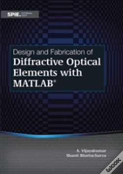 Capa do artigo Design And Fabrication Of Diffractive Optical Elements With Matlab