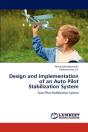 Design And Implementation Of An Auto Pilot Stabilization System - Preview