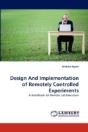 Design And Implementation Of Remotely Controlled Experiments - Preview