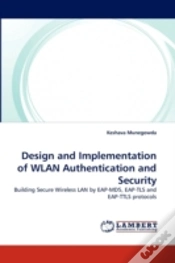 Capa do artigo Design And Implementation Of Wlan Authentication And Security