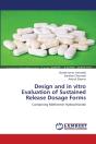 Design And In Vitro Evaluation Of Sustained Release Dosage Forms - Preview