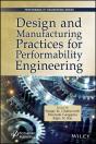 Design And Manufacturing Practices For Performability Engineering - Preview
