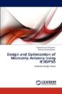 Design And Optimization Of Microstrip Antenna Using Ie3d/Pso - Preview