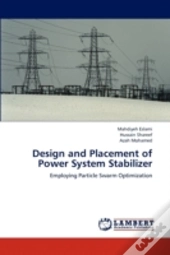 Design And Placement Of Power System Stabilizer