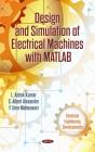 Design And Simulation Of Electrical Machines With Matlab - Preview