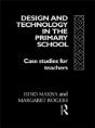 Design And Technology In The Primary School - Preview