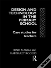 Design And Technology In The Primary School