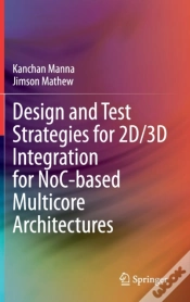 Capa do artigo Design And Test Strategies For 2d/3d Integration For Noc-Based Multicore Architectures