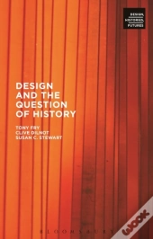 Design And The Question Of History