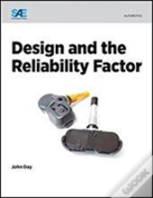 Design And The Reliability Factor