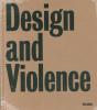 Design And Violence - Preview