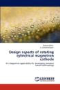 Design Aspects Of Rotating Cylindrical Magnetron Cathode - Preview