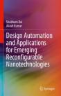 Design Automation And Applications For Emerging Reconfigurable Nanotechnologies - Preview