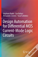 Design Automation For Differential Mos Current-Mode Logic Circuits
