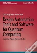Design Automation Tools And Software For Quantum Computing
