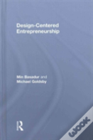 Design-Centered Entrepreneurship