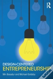 Design-Centered Entrepreneurship