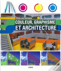 Capa do artigo Design Contemporain: Couleur, Graphisme Et Architecture