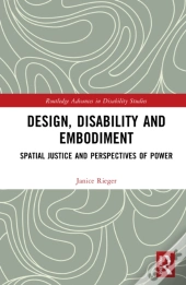 Design, Disability And Embodiment