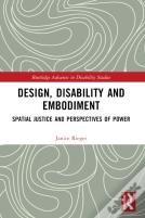 Design, Disability And Embodiment