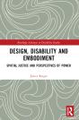 Design, Disability And Embodiment - Preview