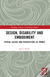 Design, Disability And Embodiment