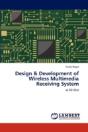 Design & Development Of Wireless Multimedia Receiving System - Preview