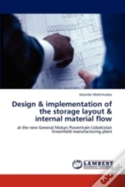Capa do artigo Design & Implementation Of The Storage Layout & Internal Material Flow
