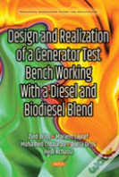 Design & Realization Of A Generator Test Bench Working With A Diesel & Biodiesel Blend