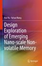 Design Exploration Of Emerging Nano-Scale Non-Volatile Memory - Preview
