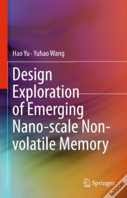 Capa do artigo Design Exploration Of Emerging Nano-Scale Non-Volatile Memory