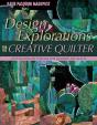 Design Explorations For The Creative Quilter - Preview