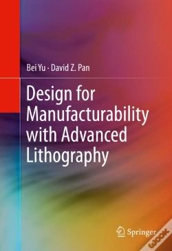 Capa do artigo Design For Manufacturability With Advanced Lithography