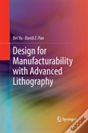 Capa do artigo Design For Manufacturability With Advanced Lithography