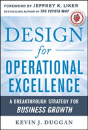 Design For Operational Excellence: A Breakthrough Strategy For Business Growth - Preview