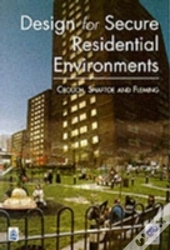 Design For Secure Residential Environments