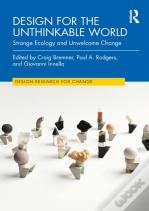 Design For The Unthinkable World