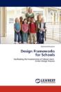 Design Frameworks  For Schools - Preview