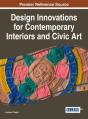 Design Innovations For Contemporary Interiors And Civic Art - Preview