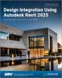 Design Integration Using Autodesk Revit 2025 - Preview