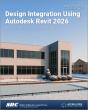 Design Integration Using Autodesk Revit 2026 - Preview
